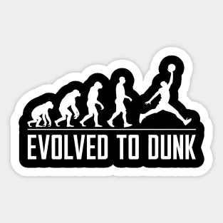 Evolved to Dunk – Funny Basketball Evolution Sticker